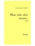 LIVRE MON TRES CHER AMOUR - FRANCOISE GIROUD 