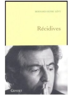 LIVRE RECIDIVES - BERNARD...