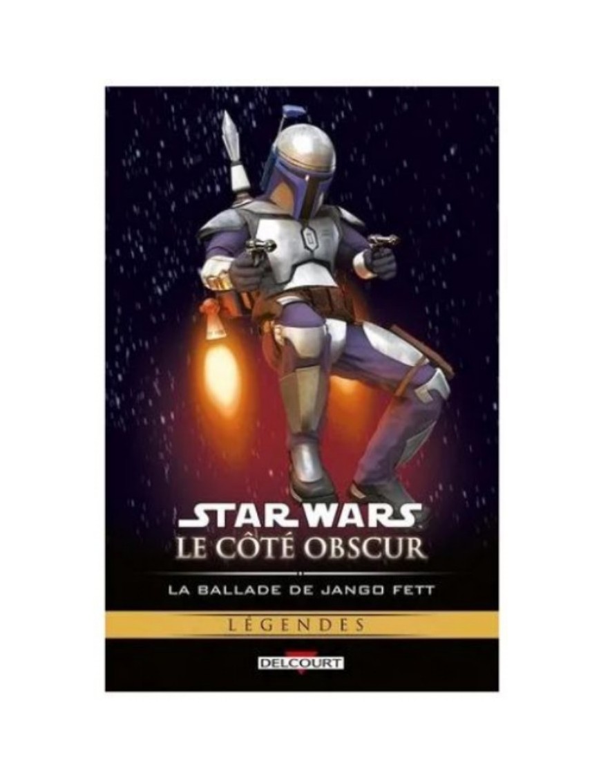COMICS STAR WARS, LE COTE OBSCUR TOME 10 - LA BALLADE DE JANGO FETT