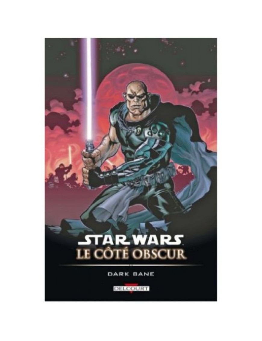 COMICS STAR WARS, LE COTE OBSCUR TOME 9 - DARK BANE