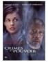 DVD CRIMES ET POUVOIR 