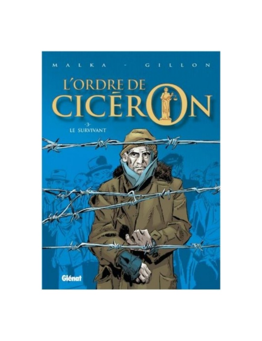 BD L'ORDRE DE CICERON : TOME 3 