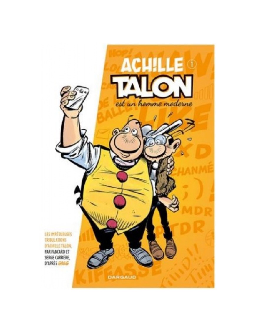 BD ACHILLE TALON EST UN HOMME MODERNE : TOME 1 