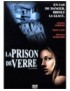 DVD LA PRISON DE VERRE