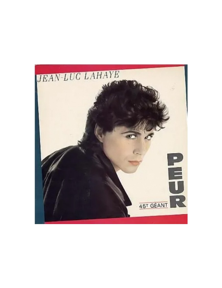 VINYLE JEAN LUC LAHAYE - PEUR 