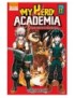 MANGA MY HERO ACADEMIA TOME 13 - ON VA CAUSER DE TON ALTER !