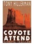 LIVRE COYOTE ATTEND - TONY HILLERMAN 