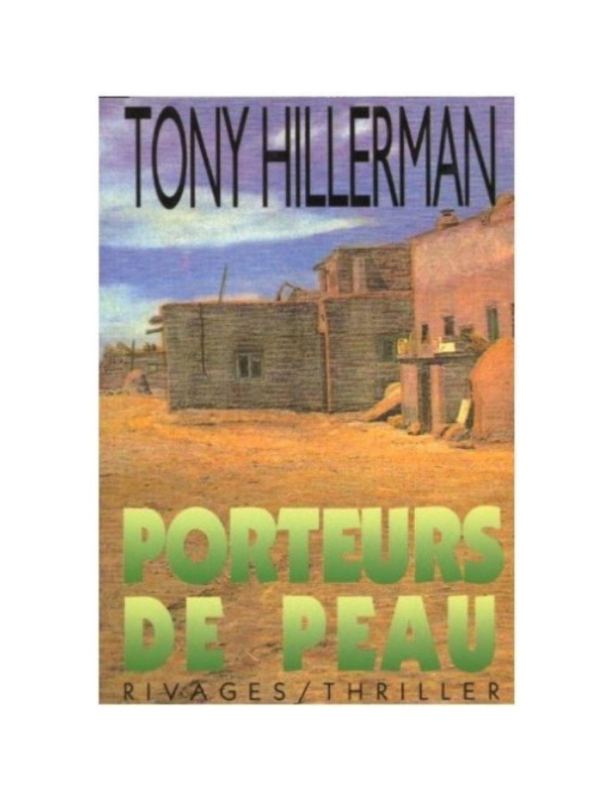 LIVRE PORTEURS DE PEAU - TONY HILLERMAN 