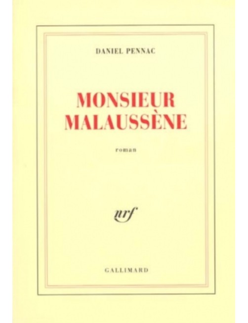 LIVRE MONSIEUR MALAUSSENE - DANIEL PENNAC