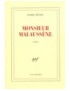 LIVRE MONSIEUR MALAUSSENE - DANIEL PENNAC