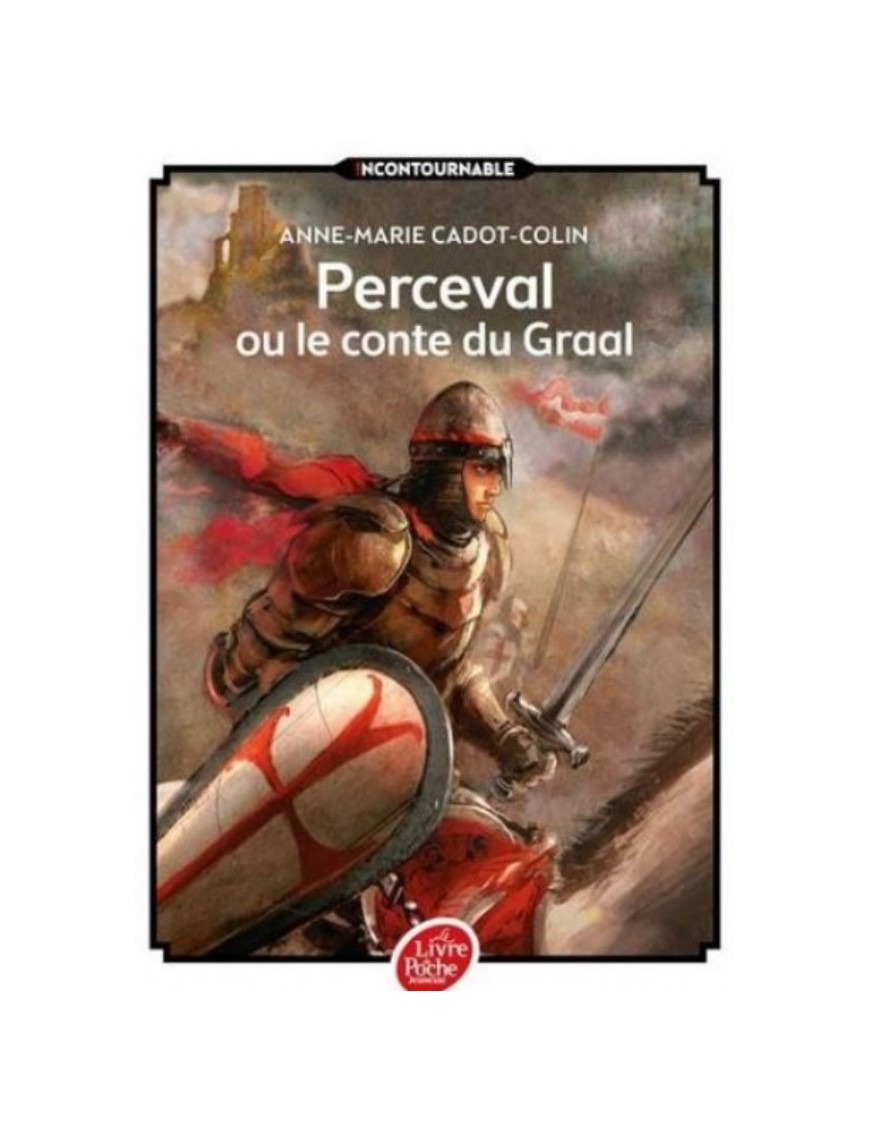 LIVRE PERCEVAL OU LE CONTE DU GRAAL - ANNE MARIE CADOT COLIN 