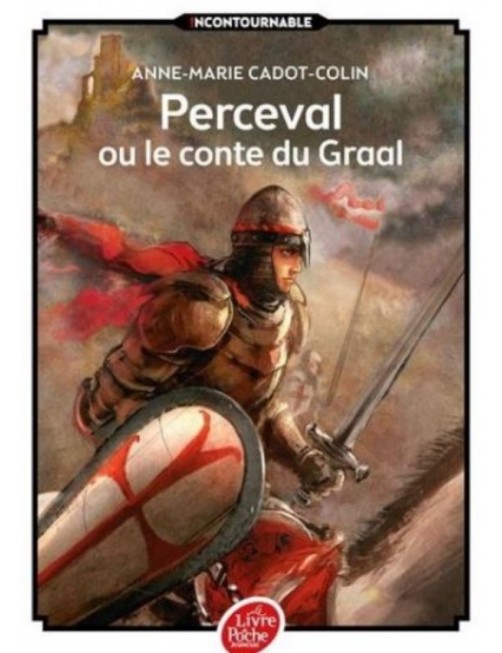 LIVRE PERCEVAL OU LE CONTE DU GRAAL - ANNE MARIE CADOT COLIN 