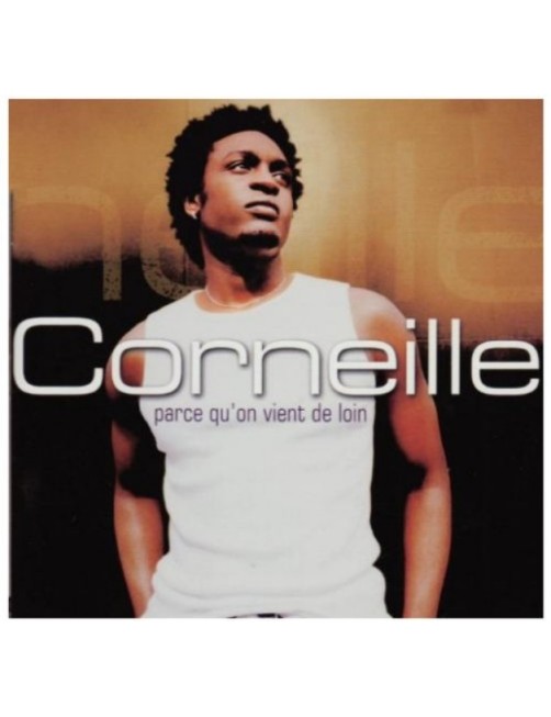 CD PARCE QU'ON VIENT DE LOIN 
