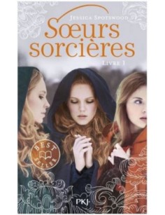 LIVRE SOEURS SORCIERES :...