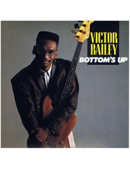 CD VICTOR BAILEY - BOTTOM'S UP 