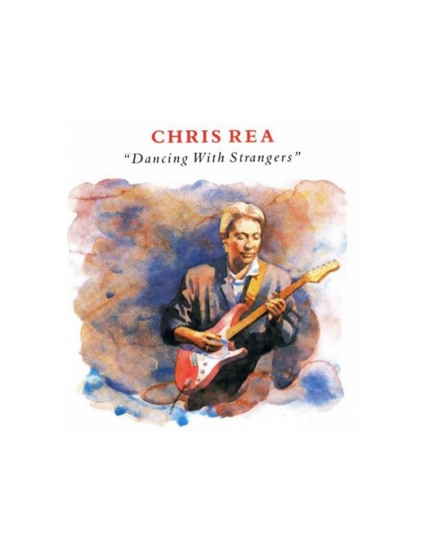 CD CHRIS REA - DANCING WITH STRANGERS 