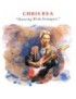 CD CHRIS REA - DANCING WITH STRANGERS 