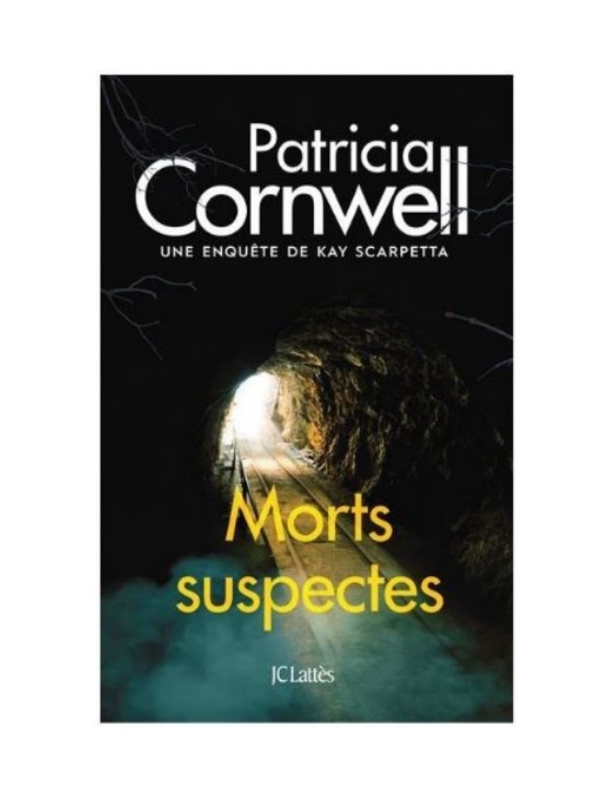 LIVRE UNE ENQUETE DE KAY SCARPETTA : MORTS SUSPECTES - PATRICIA CORNWELL