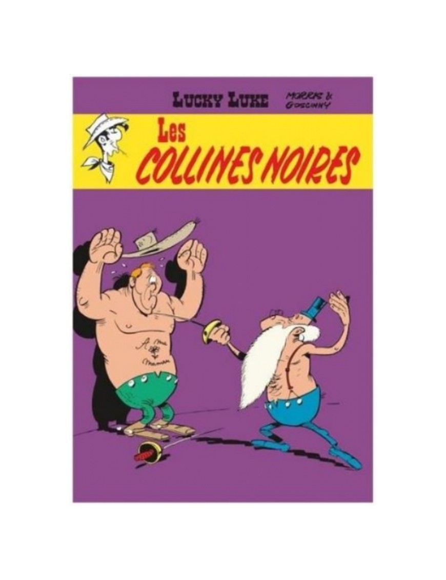 BD LUCKY LUKE : LES COLLINES NOIRES