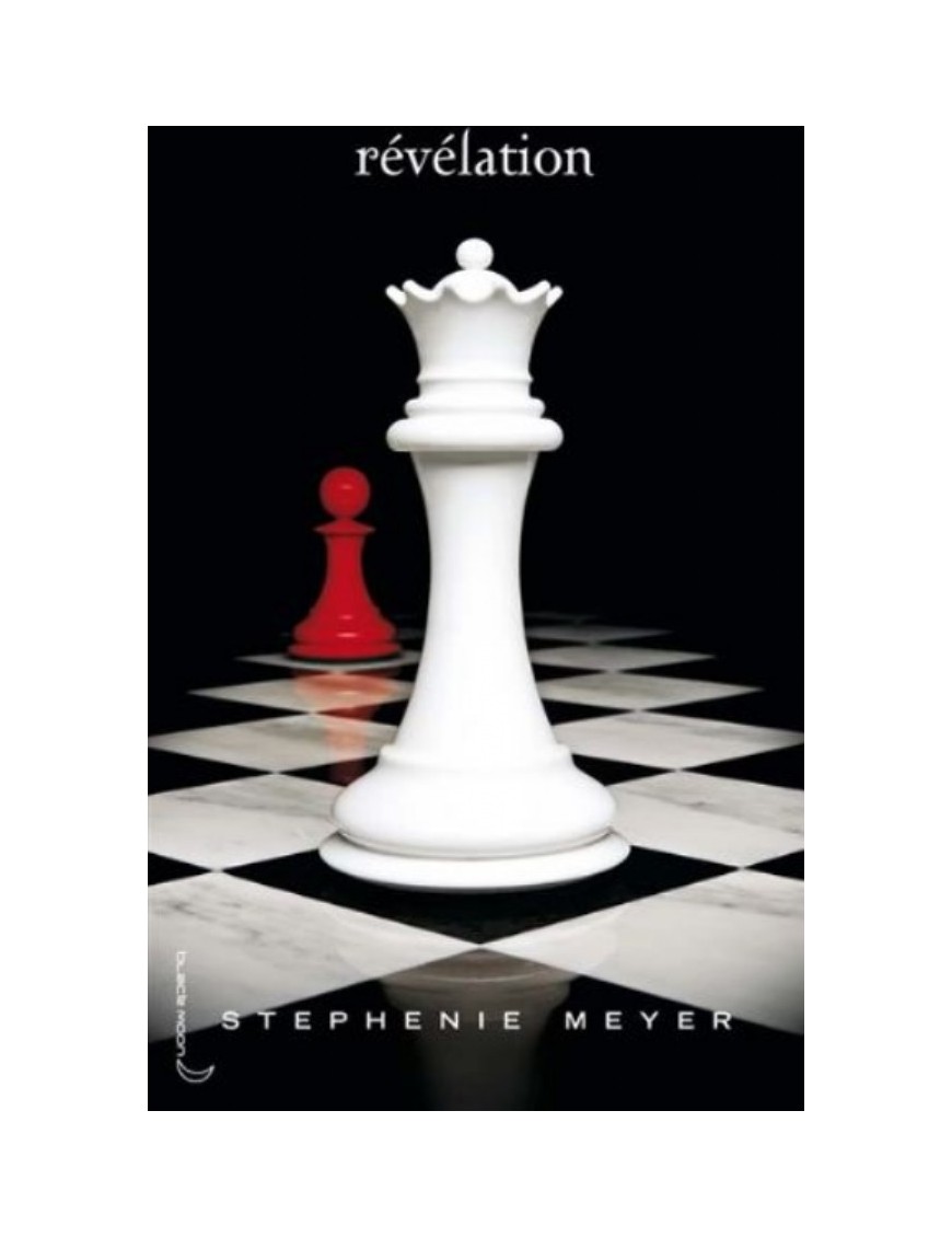 LIVRE TWILIGHT : REVELATION - STEPHENIE MEYER - GRAND FORMAT