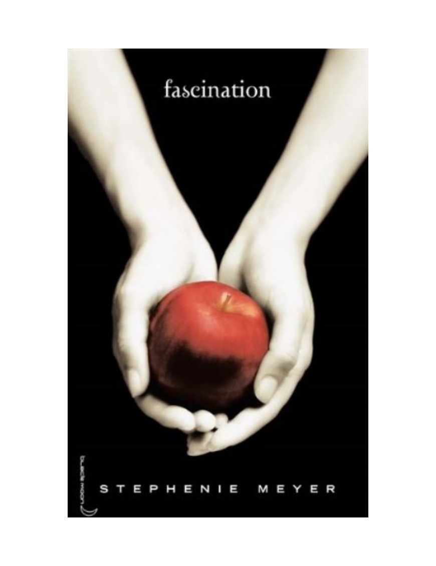 LIVRE TWILIGHT : FASCINATION - STEPHENIE MEYER - GRAND FORMAT