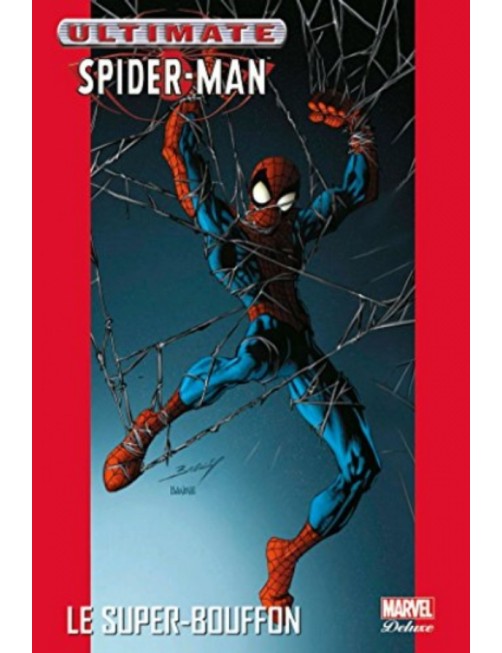 COMICS ULTIMATE SPIDER-MAN TOME 7 - LE SUPER-BOUFFON