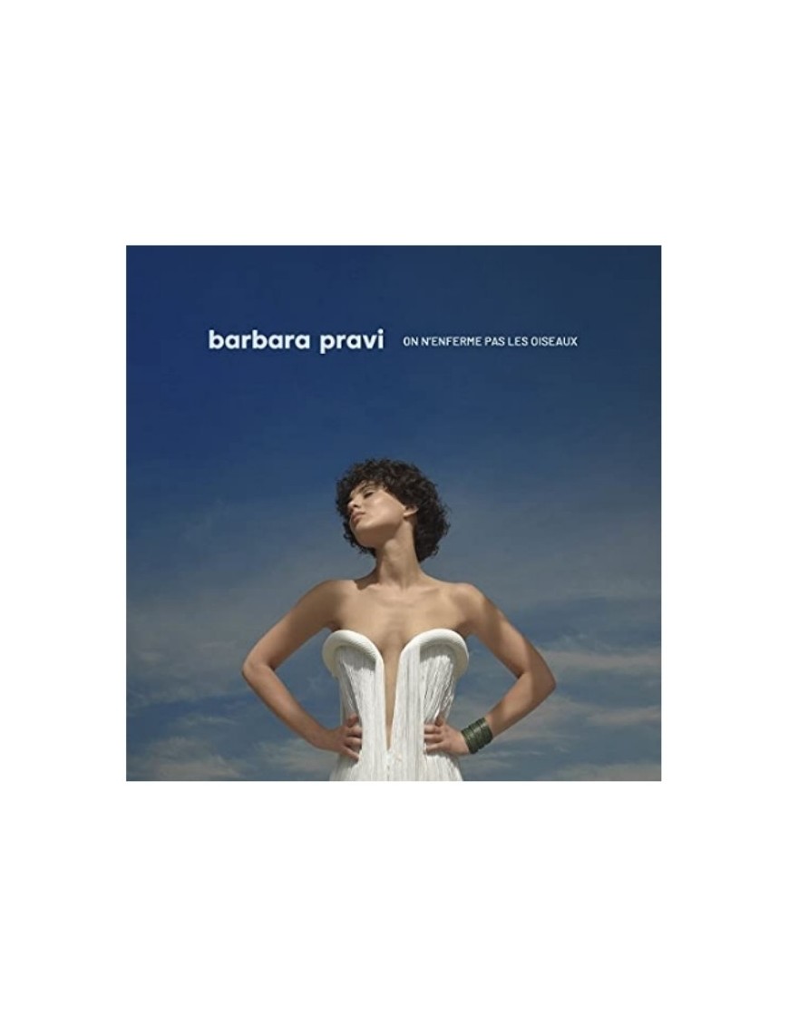 CD BARBARA PRAVI - ON N'ENFERME PAS LES OISEAUX 