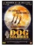 DVD DOG SOLDIERS 