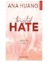 LIVRE TWISTED HATE : TOME 3 - ANA HUANG 
