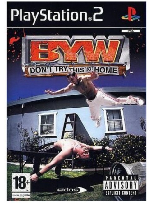 JEU PS2 BYW DONT TRY THIS AT HOME
