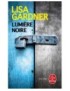 LIVRE LUMIERE NOIRE - LISA GARDNER