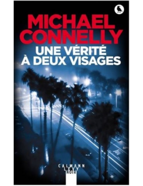 LIVRE UNE VERITE A DEUX VISAGES - MICHAEL CONNELLY