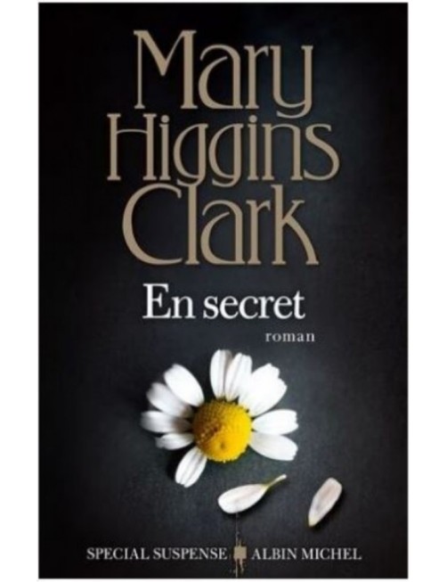 LIVRE EN SECRET - MARY HIGGINS CLARK