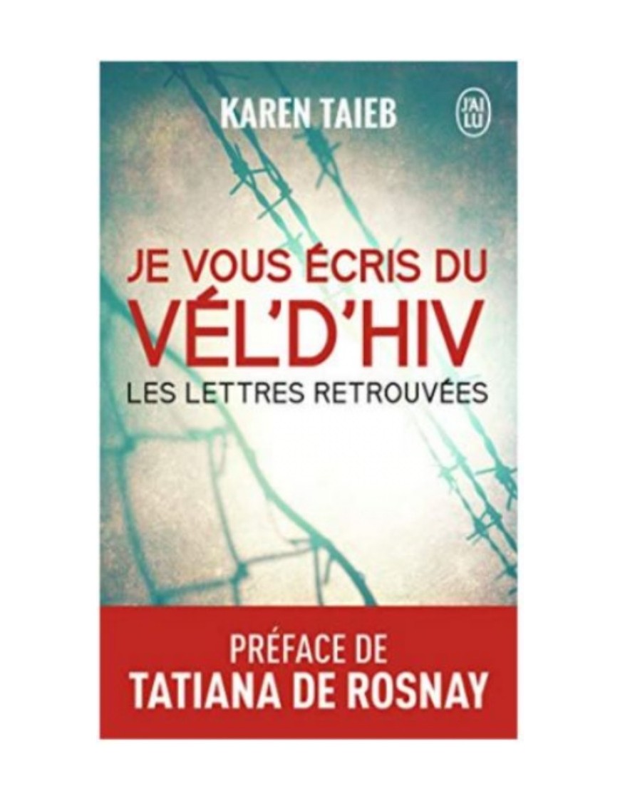 LIVRE JE VOUS ECRIS DU VEL'D'HIV