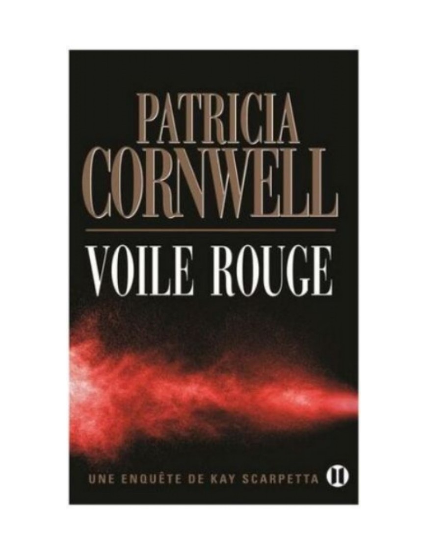 LIVRE VOILE ROUGE - UNE ENQUETE DE KAY SCARPETTA