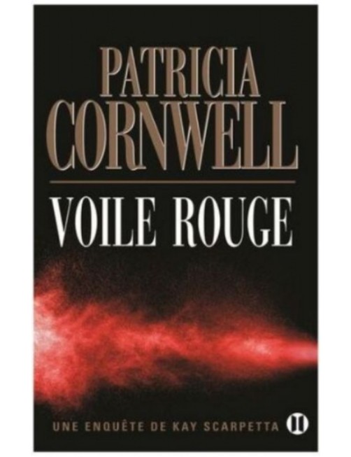 LIVRE VOILE ROUGE - UNE ENQUETE DE KAY SCARPETTA