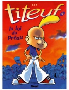 BD TITEUF - TOME 9 - LA LOI...
