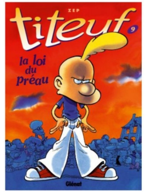 BD TITEUF - TOME 9 - LA LOI DU PREAU