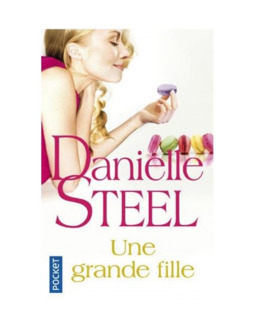 LIVRE UNE GRANDE FILLE - DANIELLE STEEL