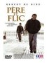 DVD PERE ET FLIC