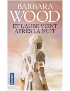 LIVRE ET L'AUBE VIENT APRES...
