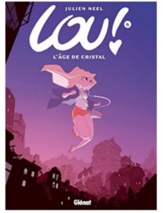 BD LOU ! TOME 6 - L'AGE DE...