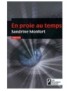 LIVRE EN PROIE AU TEMPS - SANDRINE MONFORT