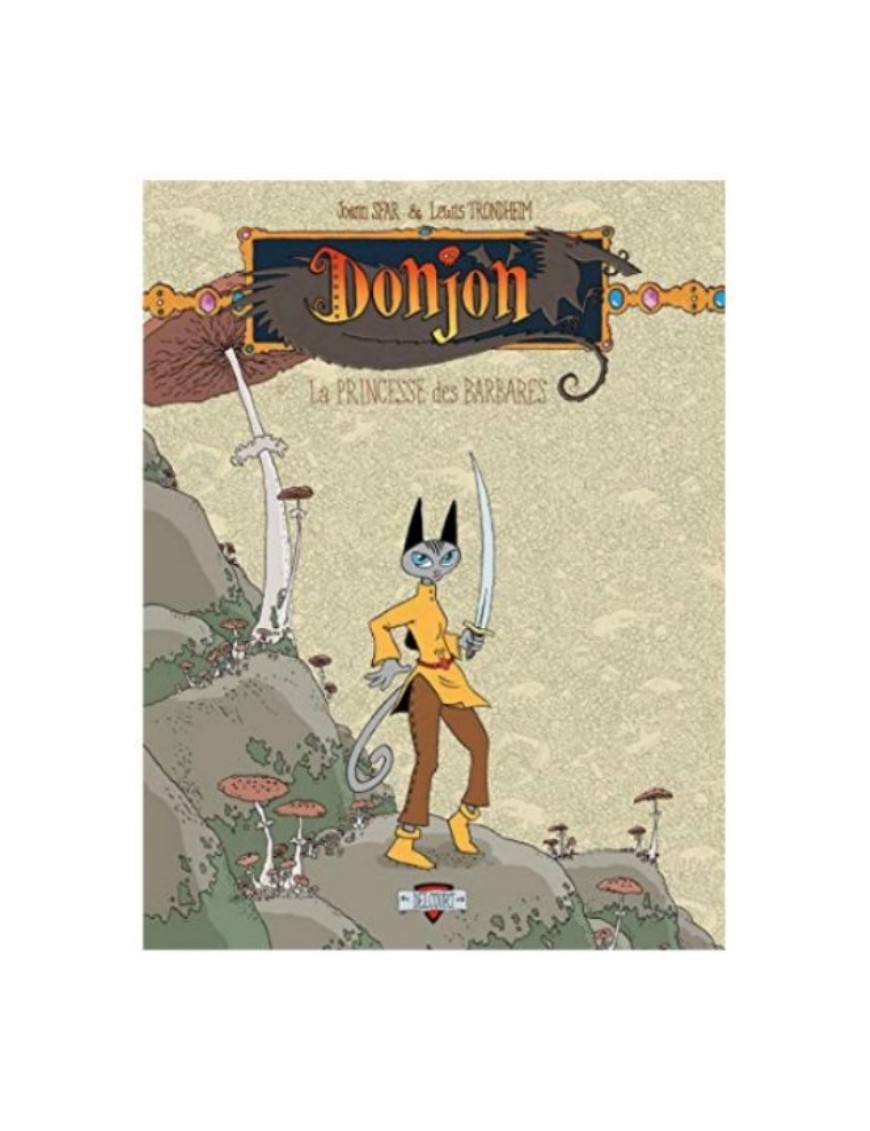 BD DONJON ZENITH, TOME 3 - LA PRINCESSE DES BARBARES