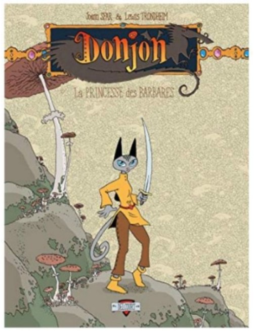 BD DONJON ZENITH, TOME 3 - LA PRINCESSE DES BARBARES
