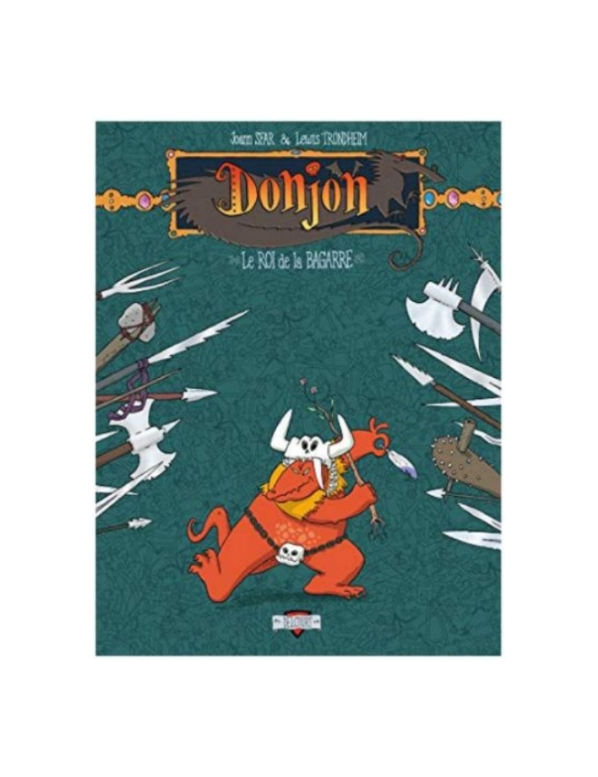 BD DONJON ZENITH, TOME 2 - LE ROI DE LA BAGARRE