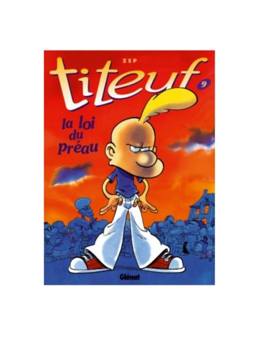 BD TITEUF - TOME 9 - LA LOI DU PREAU