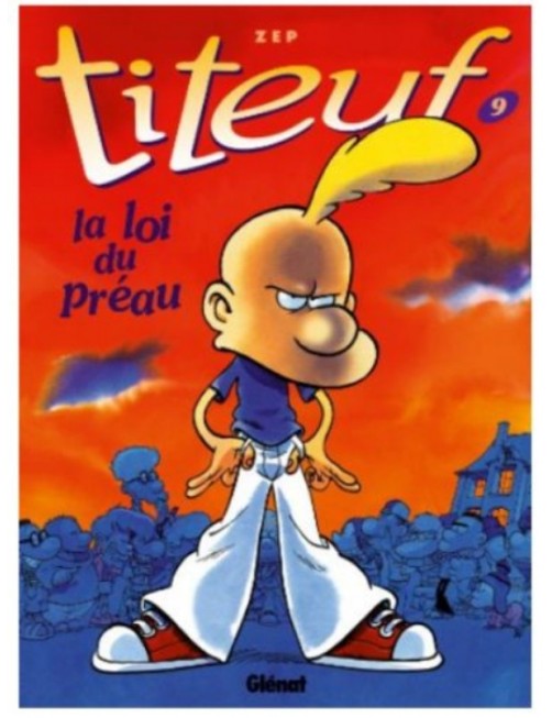 BD TITEUF - TOME 9 - LA LOI DU PREAU
