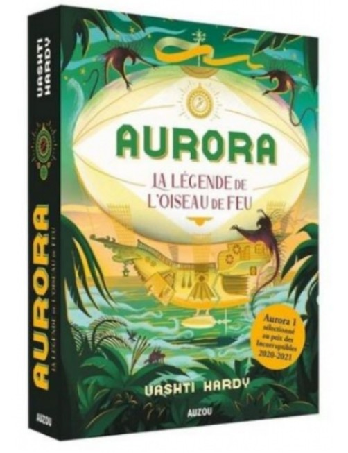 LIVRE AURORA TOME 2 - LA LEGENDE DE L'OISEAU DE FEU