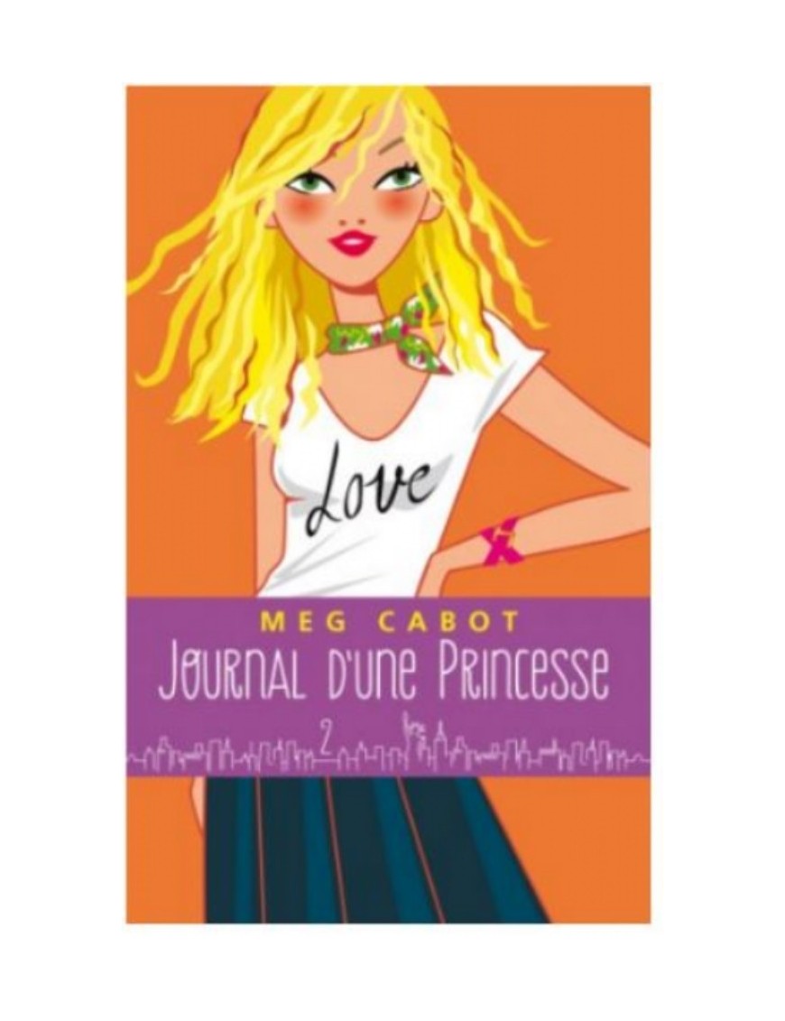 LIVRE JOURNAL D'UNE PRINCESSE - TOME 2 - PREMIERS PAS